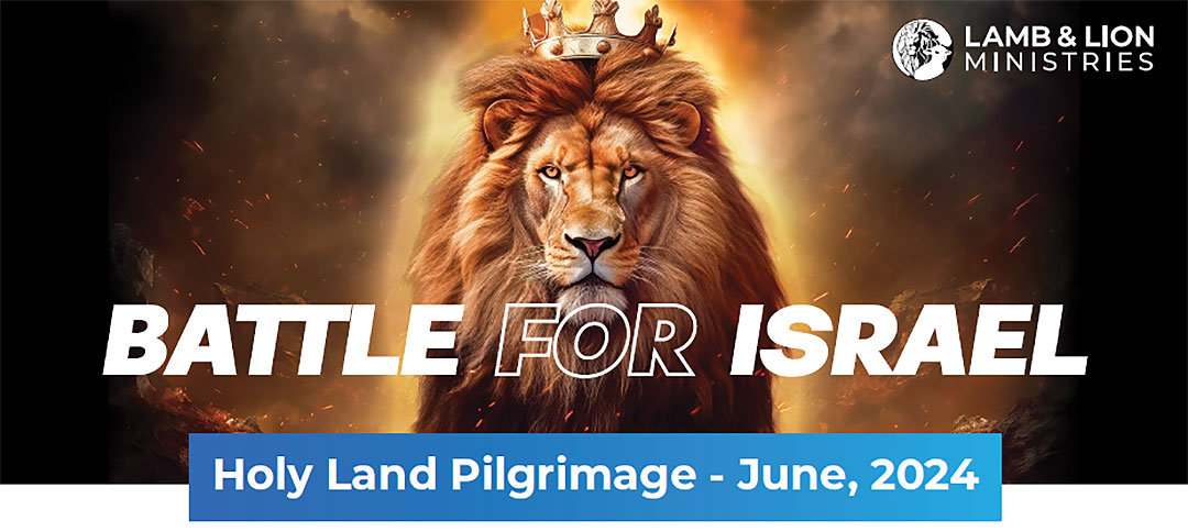 Battle For Israel Pilgrimage