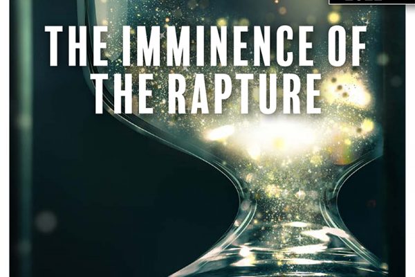 The Imminence of the Rapture