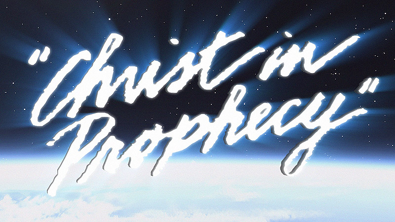 Christ in Prophecy - Screenshot