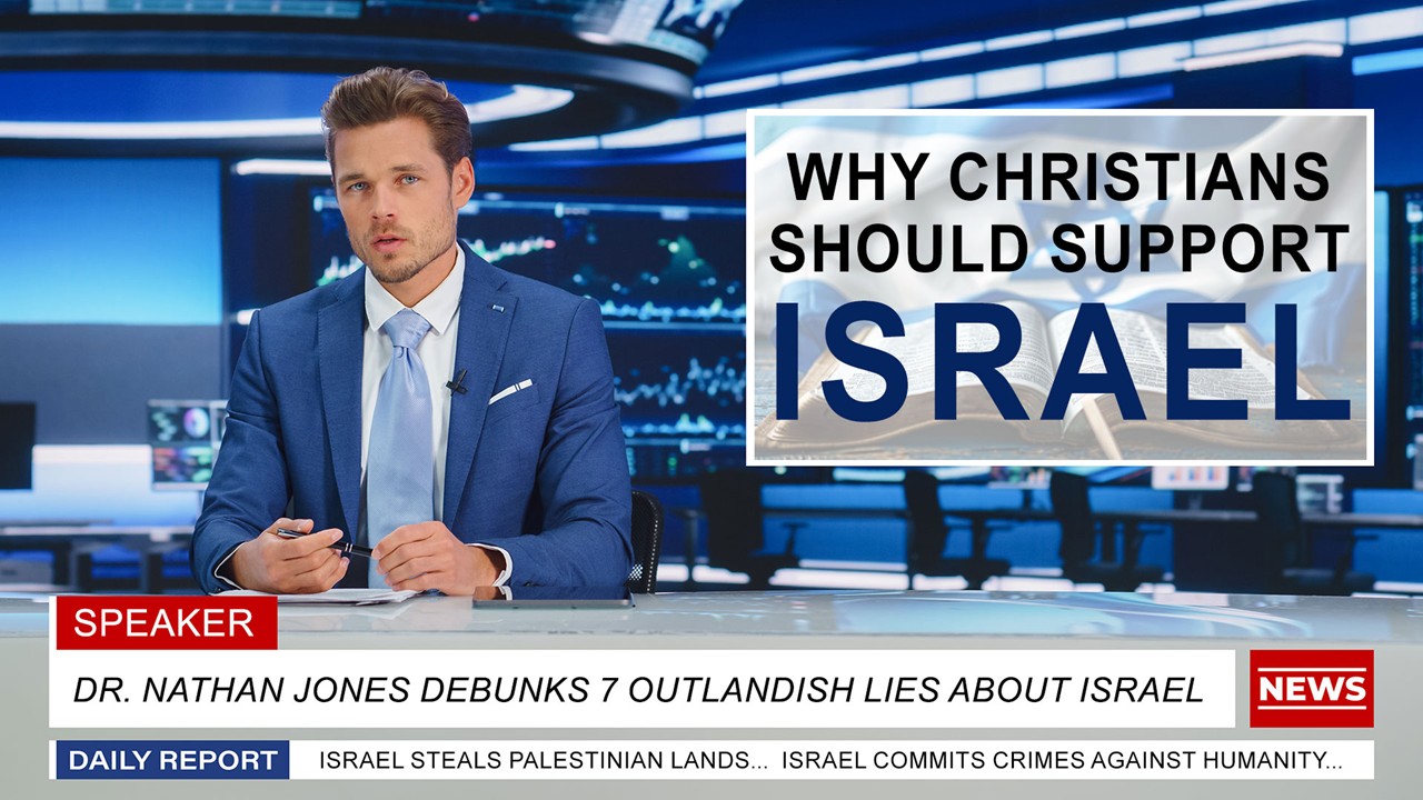 Why Christians Must Support Israel with Dr. Nathan Jones