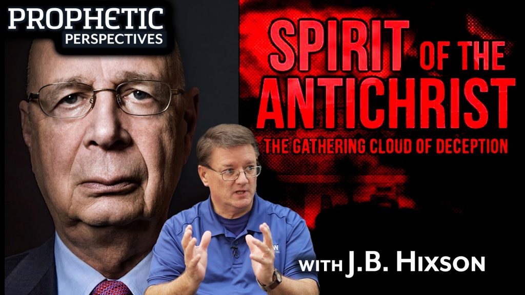 SPIRIT of the ANTICHRIST | Guest: J.B. Hixson