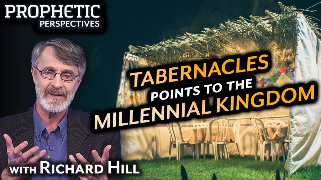 Tabernacles Points to the Millennial Kingdom