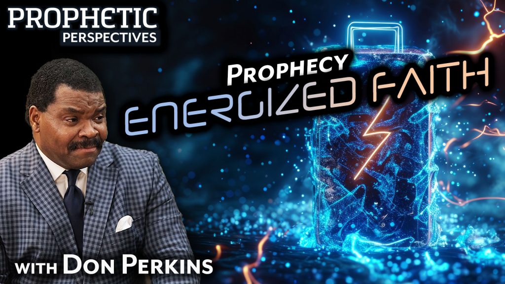 Prophecy Energized Faith - Thumb