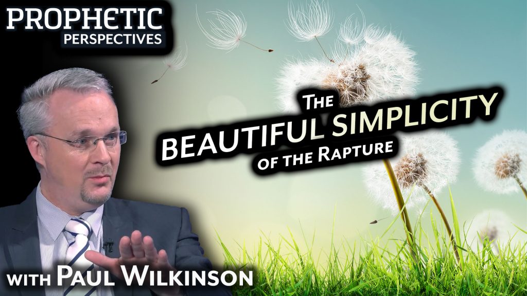 The Beautiful Simplicity of the Rapture