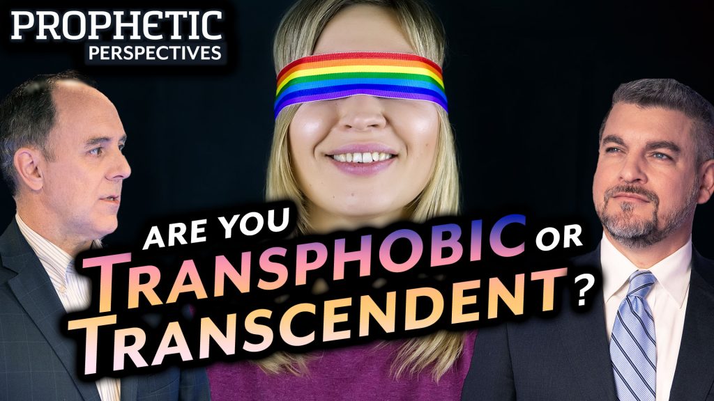 Transphobic or Transcendent?