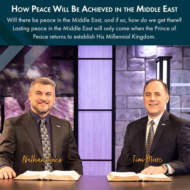 How Peace Will Be Achieved in the Middle East