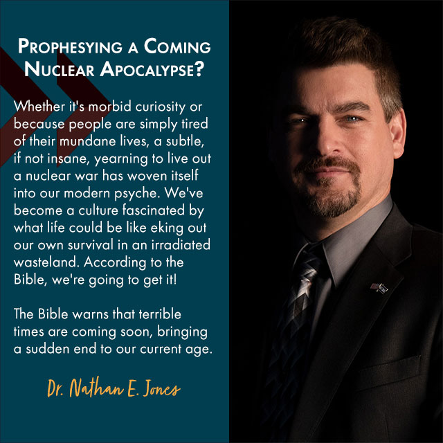 Prophesying a Coming Nuclear Apocalypse?