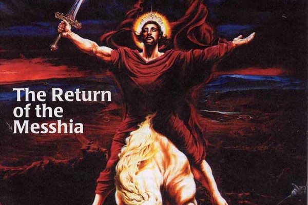The Return of the Messiah