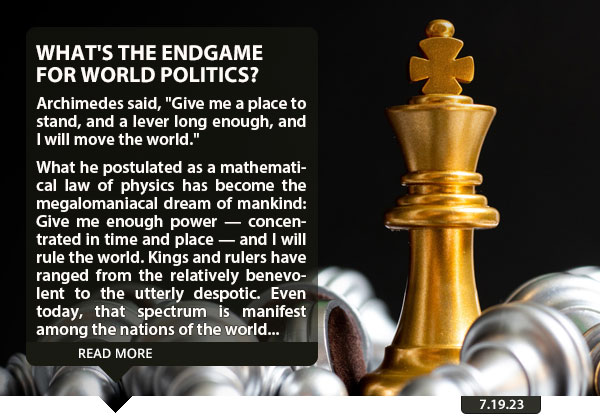 What's the Endgame for World Politics?