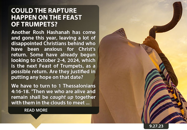 Could the Rapture Happen on the Feast of Trumpets?