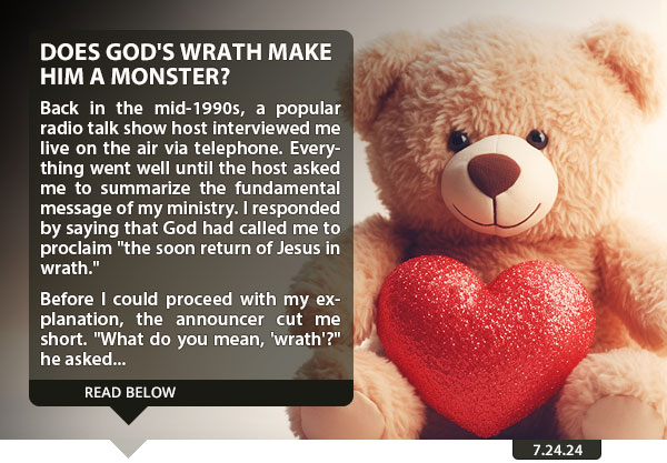 Does God's Wrath Make Him a Monster?