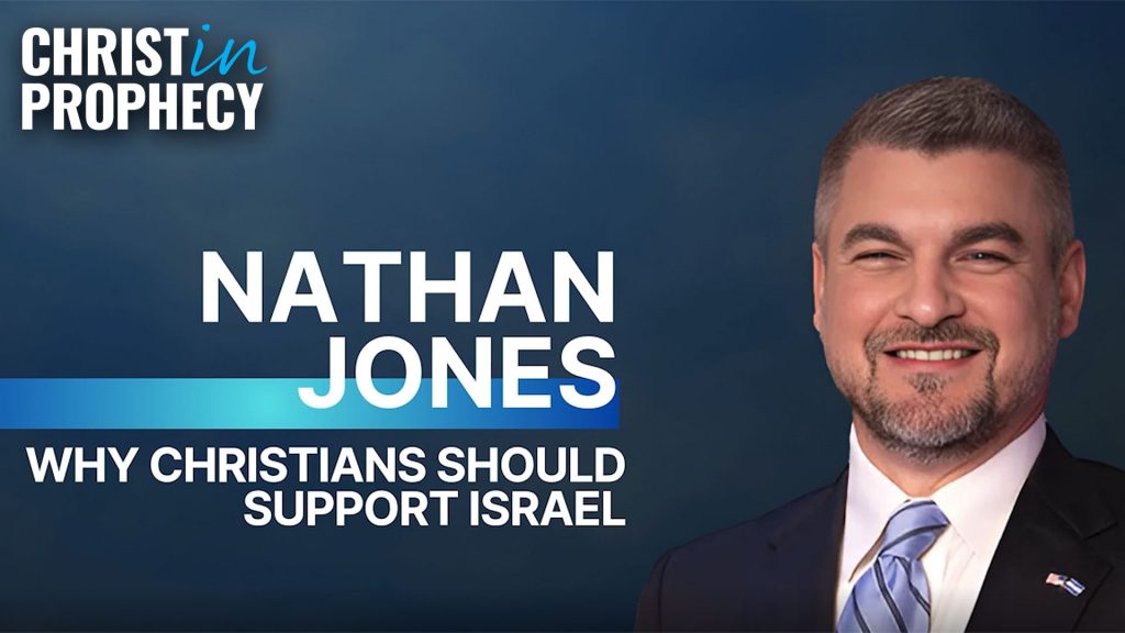 Why Christians Should Support Israel with Nathan Jones