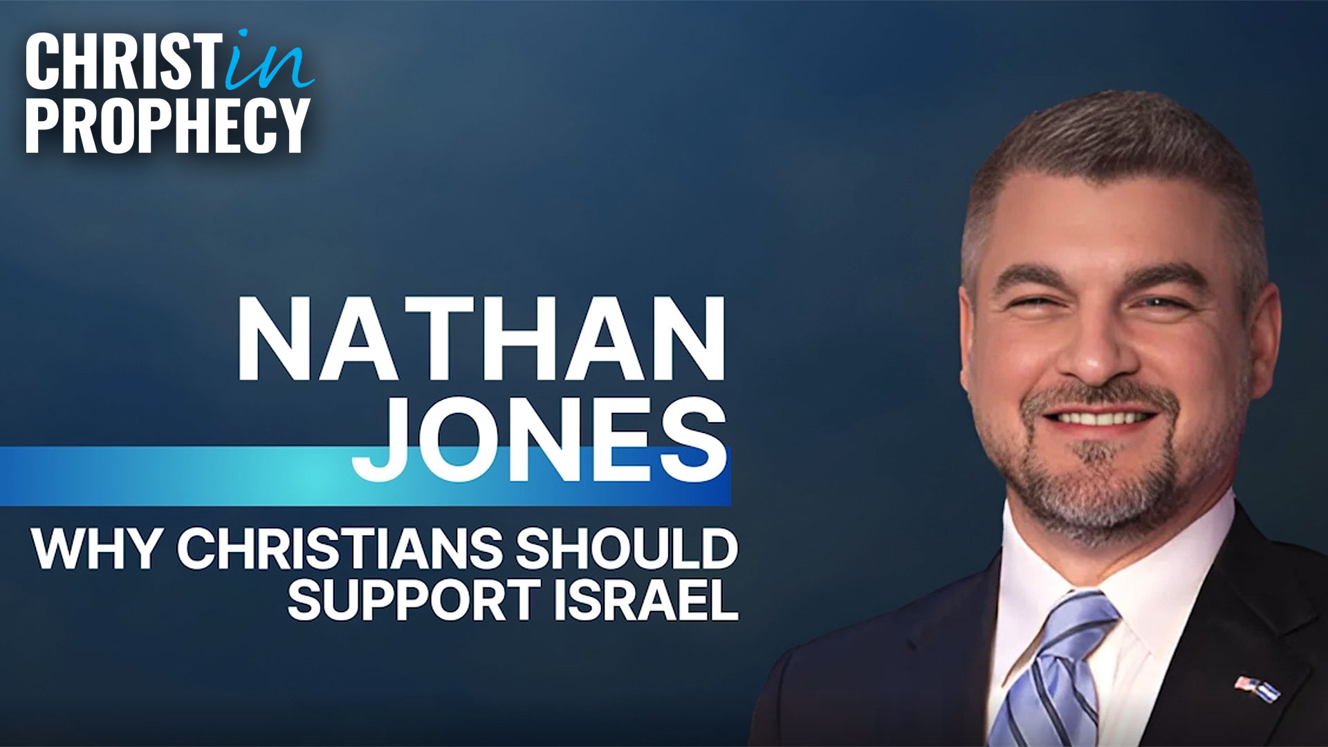 Why Christians Should Support Israel with Nathan Jones