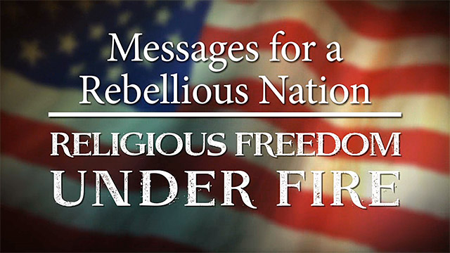 Religious Freedom Under Fire