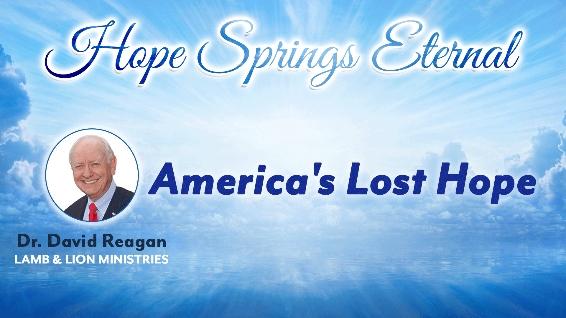 America's Lost Hope