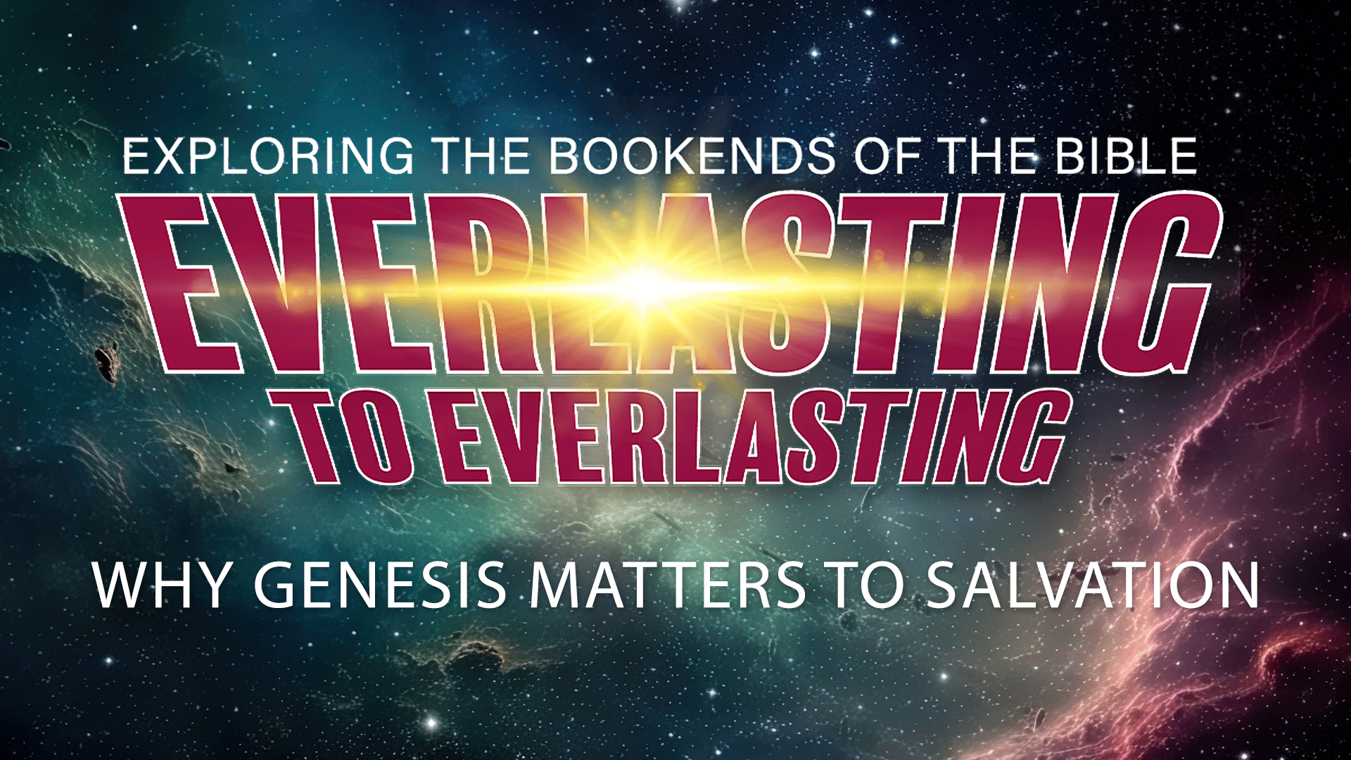Why Genesis Matters to Salvation - Thumb