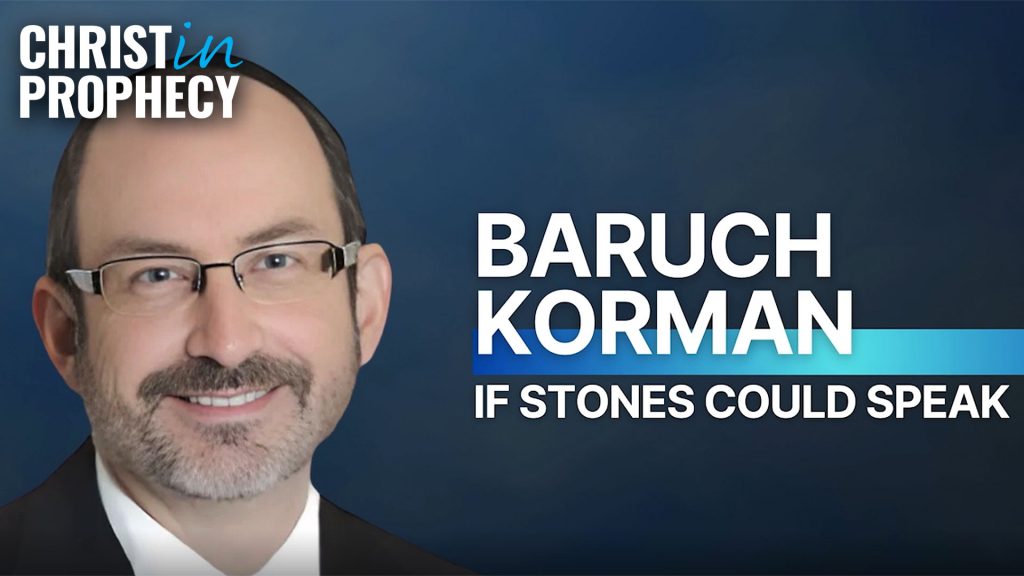If Stones Could Speak with Baruch Korman