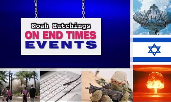Hutchings on End Time Events