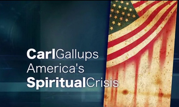 Gallups on America's Spiritual Crisis