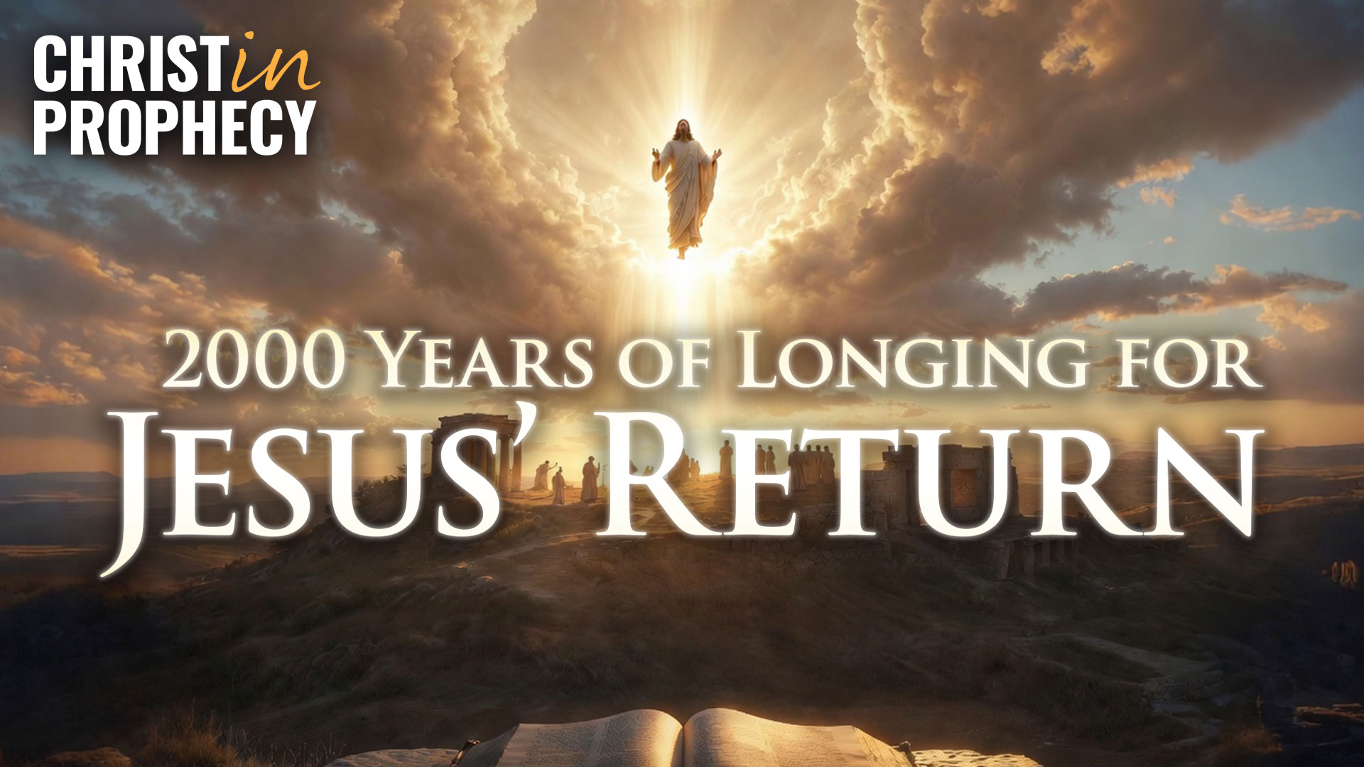 2,000 Years of Longing for Jesus' Return