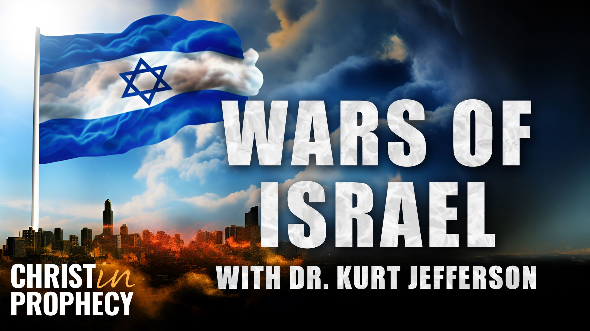 Wars of Israel with Dr. Kurt Jefferson