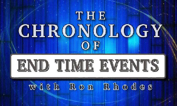Ron Rhodes on End Times Chronology