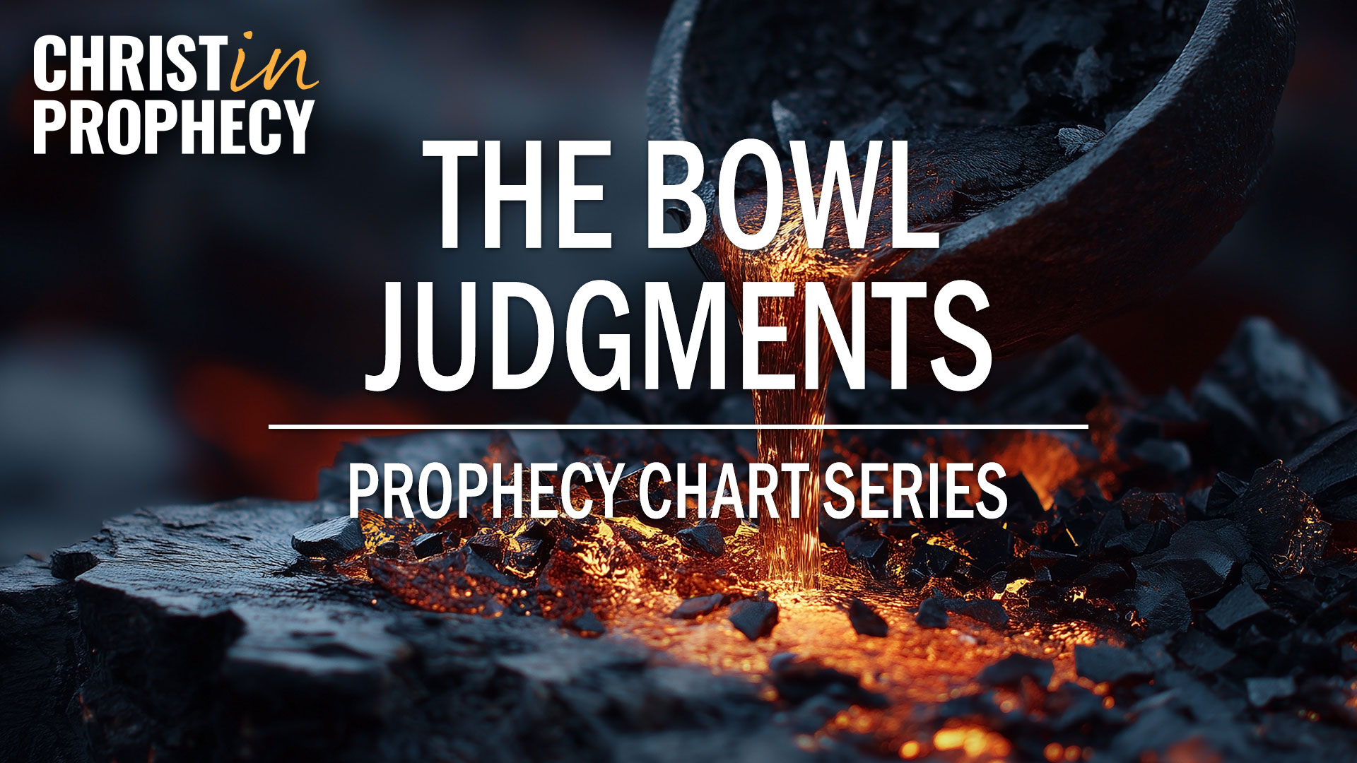 Prophecy Chart Series: The Bowl Judgments