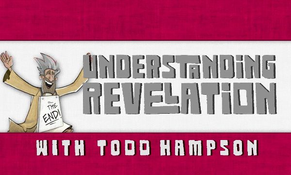 The Non-Prophet's Guide to the Book of Revelation with Todd Hampson