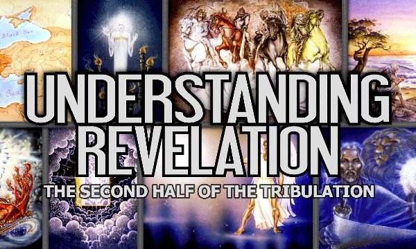The Second Half of the Tribulation