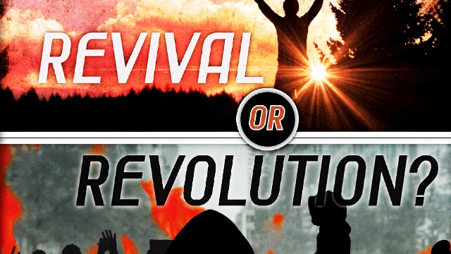 Revival or Revolution?