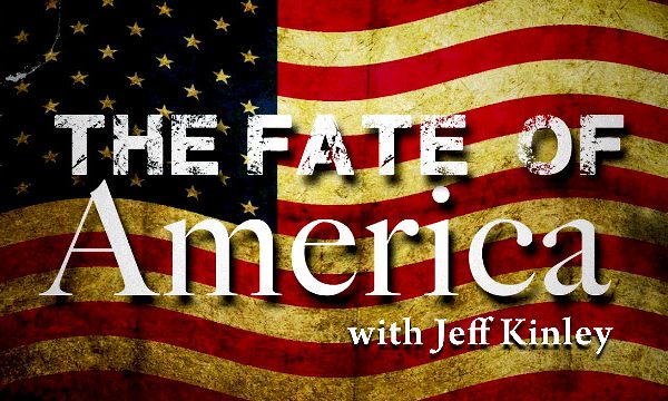 Jeff Kinley on the Fate of America