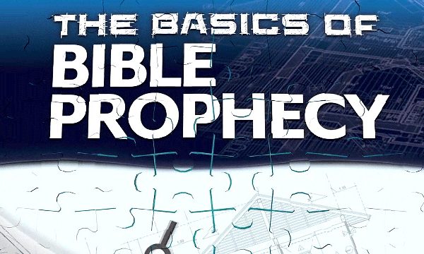 The Basics of Bible Prophecy