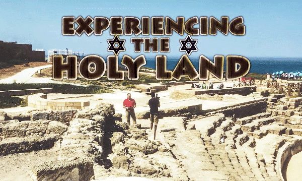 Why Take a Pilgrimage to Israel