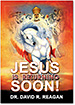 Jesus is Returning Soon!
