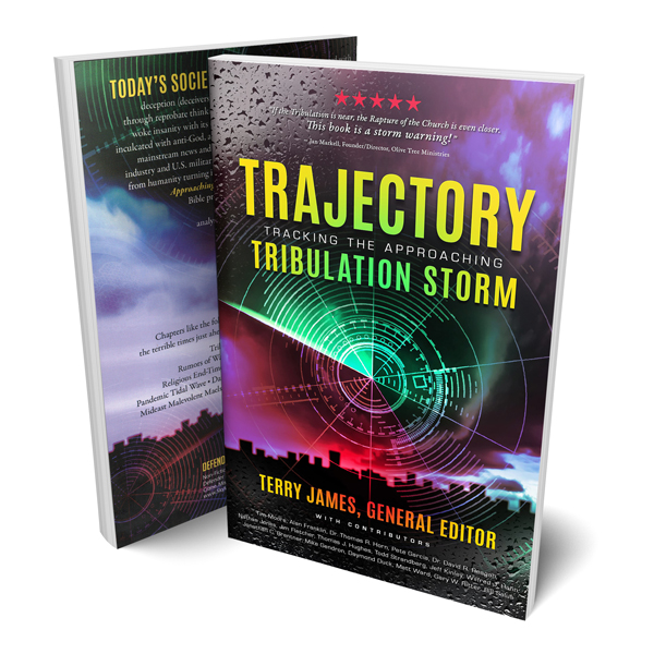 Trajectory: Tracking the Approaching Tribulation Storm (Book)